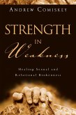 Strength in Weakness (eBook, ePUB)