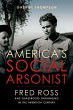 America's Social Arsonist (eBook, ePUB) - Bild 1
