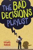 Bad Decisions Playlist (eBook, ePUB)