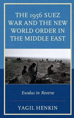 Cover The 1956 Suez War and the New World Order in the Middle East (eBook, ePUB)