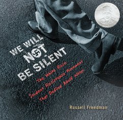 We Will Not Be Silent (eBook, ePUB) - Freedman, Russell