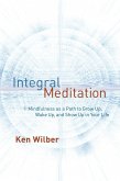 Integral Meditation (eBook, ePUB)