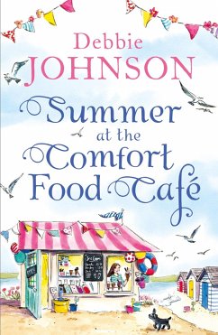 Summer at the Comfort Food Café (eBook, ePUB) - Johnson, Debbie