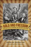 Gold and Freedom (eBook, ePUB)
