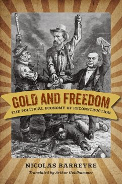 Gold and Freedom (eBook, ePUB) - Barreyre, Nicolas