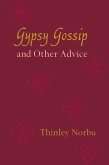 Gypsy Gossip and Other Advice (eBook, ePUB)