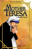 Female Force: Mother Teresa (eBook, PDF)