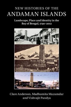 New Histories of the Andaman Islands (eBook, ePUB) - Anderson, Clare