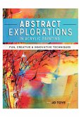 Abstract Explorations in Acrylic Painting (eBook, ePUB)
