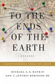 To the Ends of the Earth (eBook, ePUB)