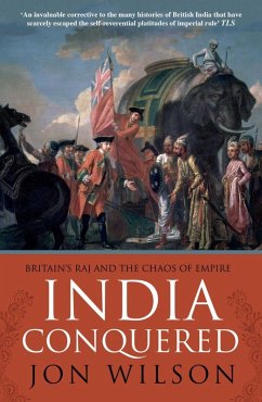 India Conquered (eBook, ePUB) - Wilson, Jon