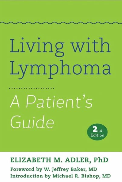 Living with Lymphoma (eBook, ePUB) Living with Lymphoma (eBook, ePUB)