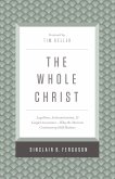 The Whole Christ (eBook, ePUB)