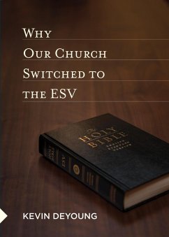 Cover Why Our Church Switched to the ESV (eBook, ePUB)