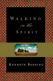 Walking in the Spirit (eBook, ePUB)