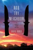 Rob Thy Neighbor (eBook, ePUB)