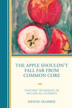 The Apple Shouldn't Fall Far from Common Core (eBook, ePUB)