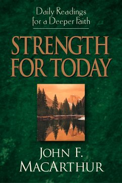 Strength for Today (eBook, ePUB) - MacArthur, John