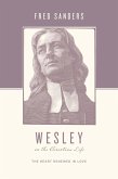 Wesley on the Christian Life (eBook, ePUB)