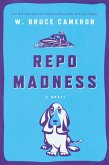 Repo Madness (eBook, ePUB)