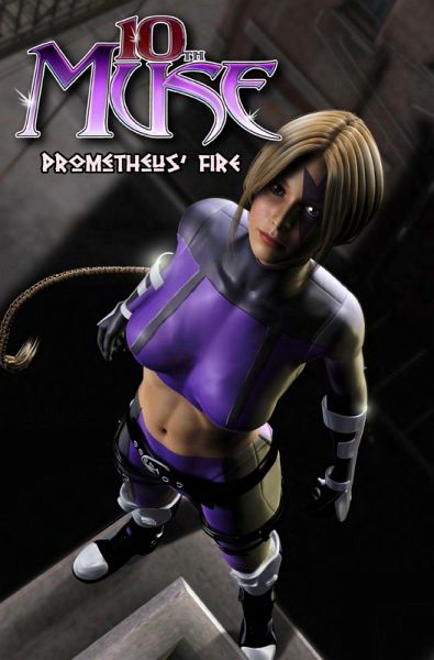 10th Muse: Promoetheus' Fire (eBook, PDF) 10th Muse: Promoetheus' Fire (eBook, PDF)