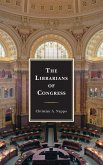 The Librarians of Congress (eBook, ePUB)