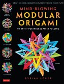 Mind-Blowing Modular Origami (eBook, ePUB)