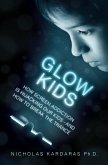 Glow Kids (eBook, ePUB)