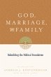 God, Marriage, and Family (Second... - Bild 1