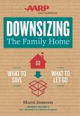 Downsizing The Family Home (eBook, ePUB) Downsizing The Family Home (eBook, ePUB)