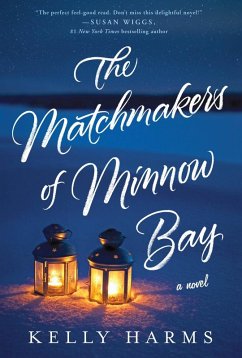 The Matchmakers of Minnow Bay (eBook, ePUB) - Harms, Kelly