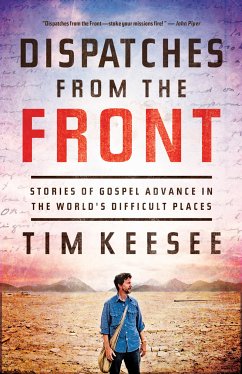 Dispatches from the Front (eBook, ePUB) - Keesee, Tim