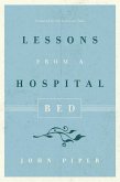 Lessons from a Hospital Bed (eBook, ePUB)