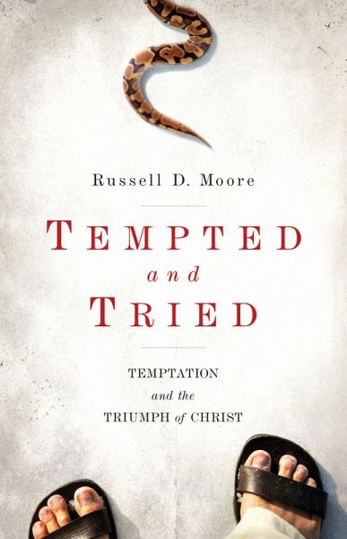 Tempted and Tried (eBook, ePUB) Tempted and Tried (eBook, ePUB)