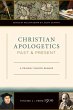 Christian Apologetics Past and Present... - Bild 1