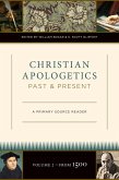 Christian Apologetics Past and Present (Volume 2, From 1500) (eBook, ePUB)