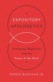 Expository Apologetics (eBook, ePUB)