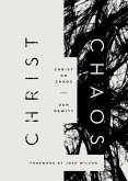 Christ or Chaos (eBook, ePUB)