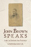 John Brown Speaks (eBook, ePUB)