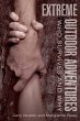 Extreme Outdoor Adventures (eBook, ePUB) - Bild 1