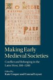 Making Early Medieval Societies (eBook, ePUB)