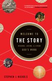 Welcome to the Story (eBook, ePUB)