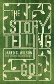 The Storytelling God (eBook, ePUB)