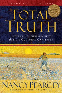 Total Truth (Study Guide Edition - Trade Paperback) (eBook, ePUB) - Pearcey, Nancy