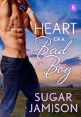 Heart of a Bad Boy (eBook, ePUB) Heart of a Bad Boy (eBook, ePUB)