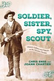 Soldier, Sister, Spy, Scout (eBook, ePUB)