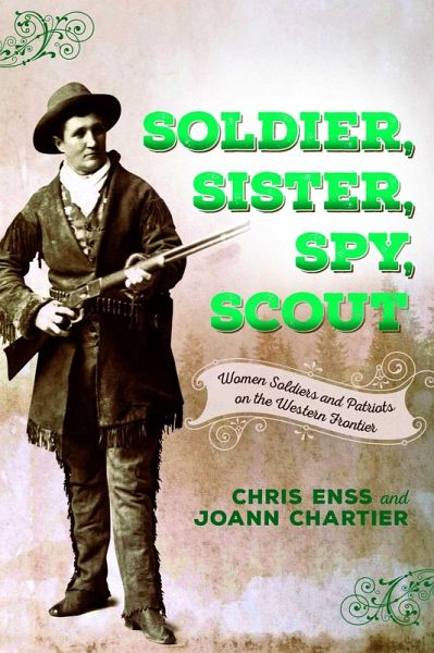 Soldier, Sister, Spy, Scout (eBook, ePUB) Soldier, Sister, Spy, Scout (eBook, ePUB)
