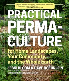 Practical Permaculture (eBook, ePUB) - Bloom, Jessi; Boehnlein, Dave