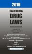 2016 California Drug Laws Abridged... - Bild 1