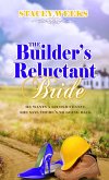 Builder's Reluctant Bride (eBook, ePUB)
